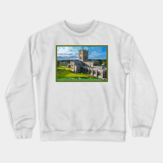 St Davids Cathedral, Pembrokeshire Crewneck Sweatshirt by geoffshoults